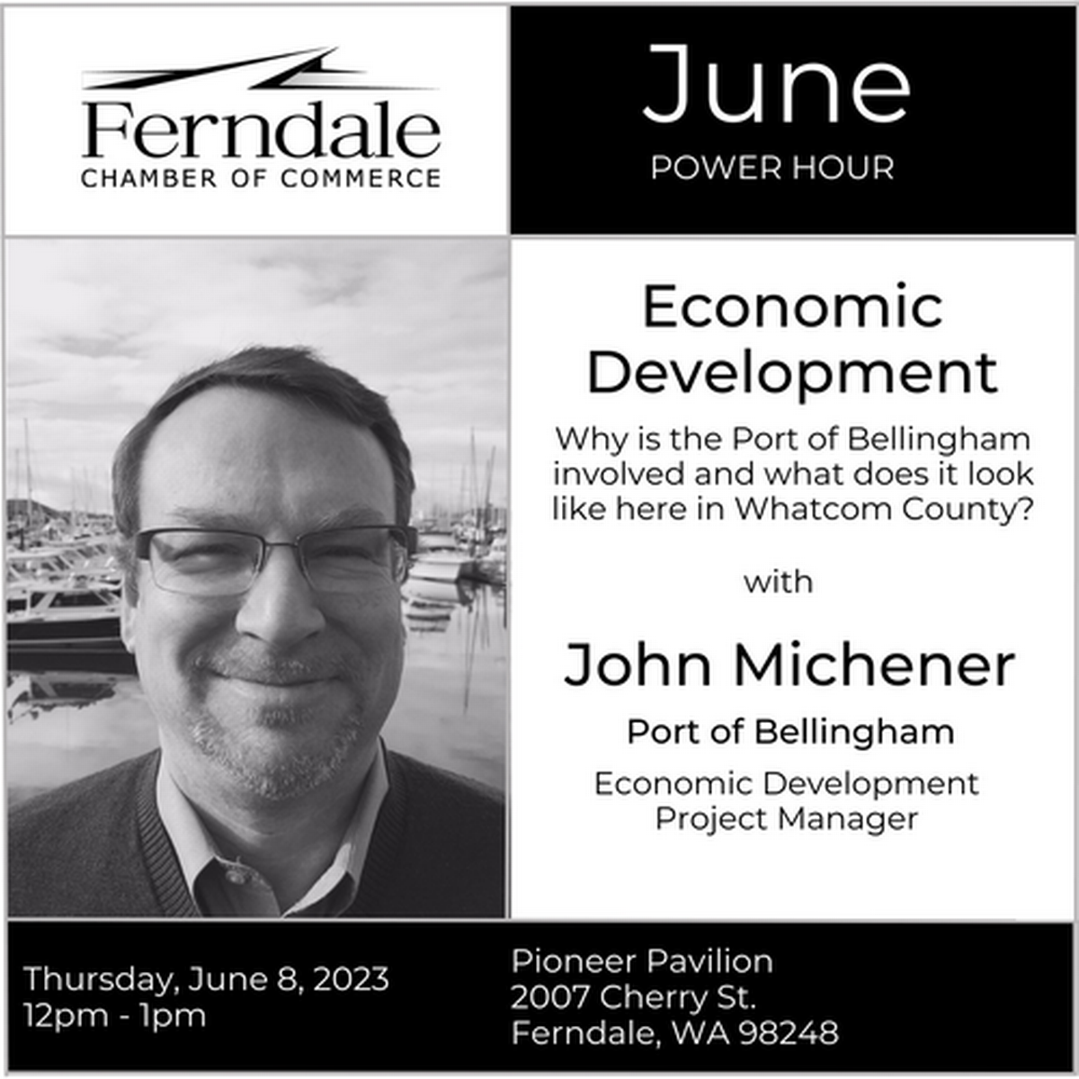 Power Hour featuring John Michener with the Port of Bellingham Jun 8